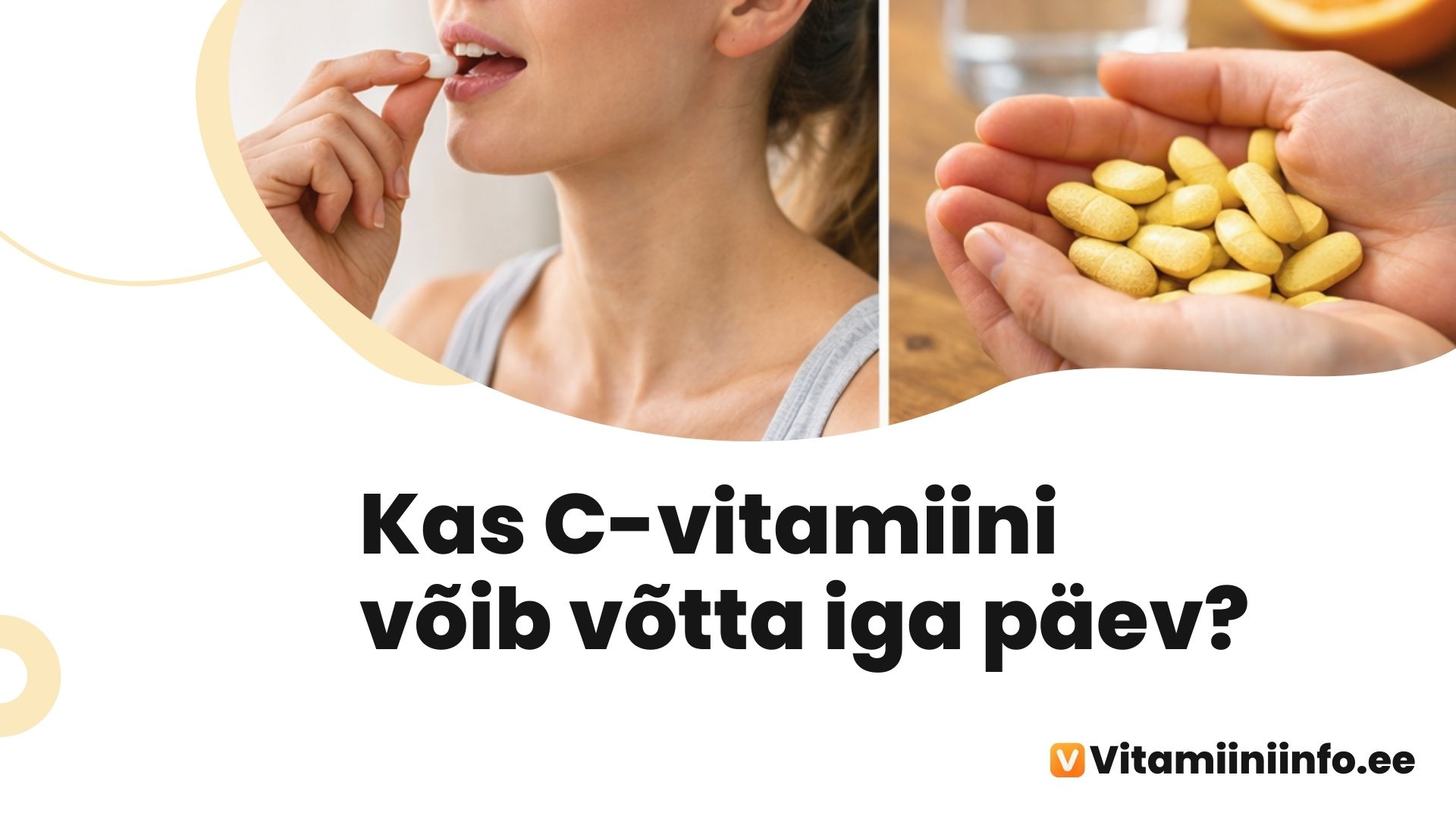 C-vitamiini sisaldavad toidud ja toidulisandid laual