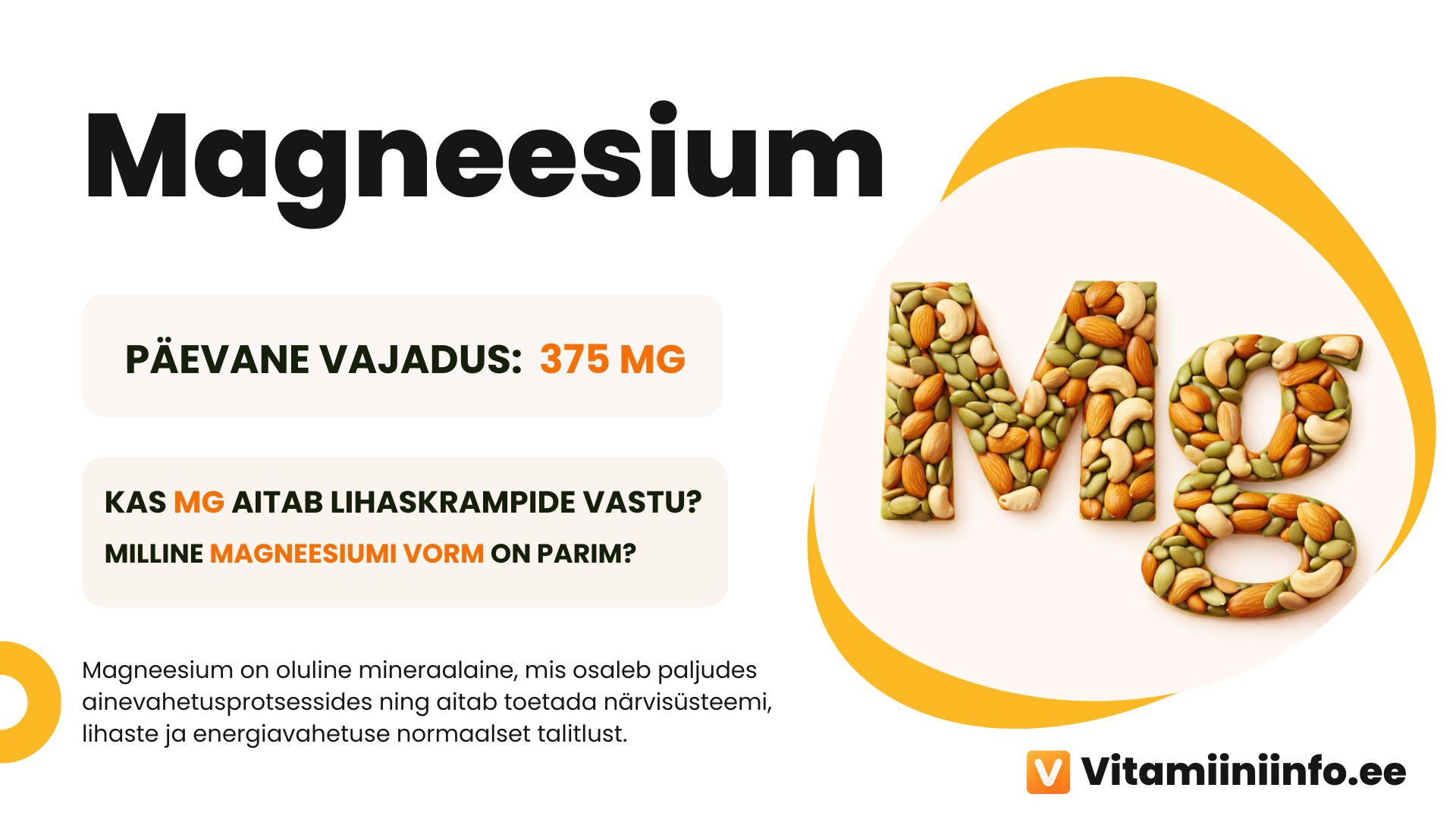 Magneesium: kasu, puuduse sümptomid ja peamised toiduallikad