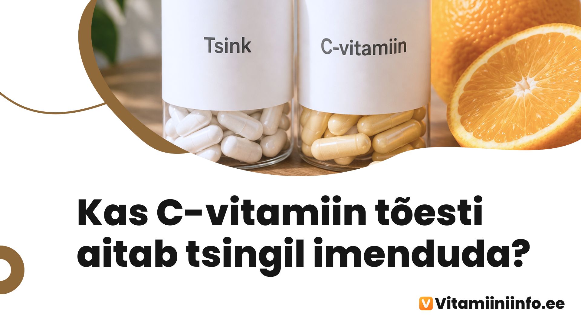 Tsink ja C-vitamiin koos – kapslid ja apelsin laual